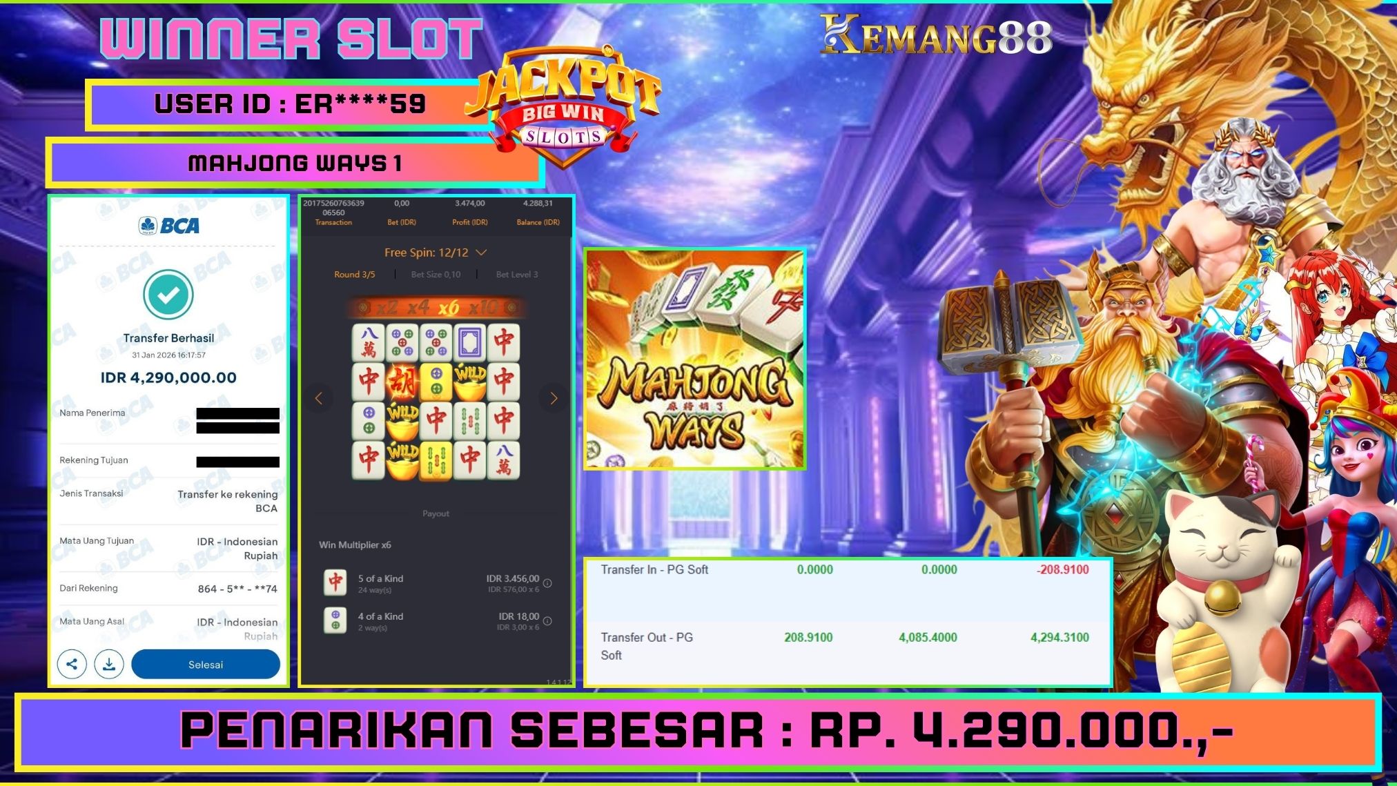 KEMANG88 [31 Januari 2026] : JACKPOT SLOT : MAHJONG WAYS 1 [PG] Rp. 4.290.000.,- LUNAS